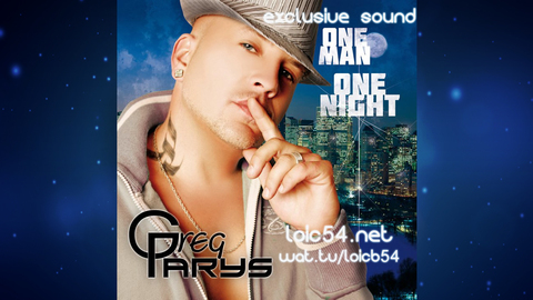 Greg Parys - One Man One Night (Extended Mix)