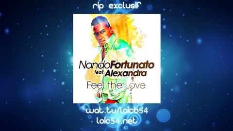 Nando Fortunato Feat Alexandra - Feel The Love