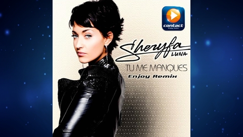 Sheryfa Luna - Tu Me Manques (Enjoy Remix)