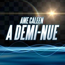 Ame Caleen - A Demi Nue