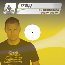 DJ Sequenza - Tricky Tricky