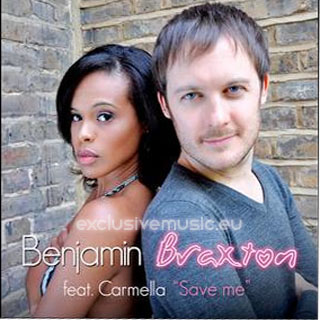 Benjamin Braxton feat Carmella - Save Me