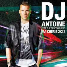 DJ Antoine feat The Beat Shakers - Ma Chérie 2k12
