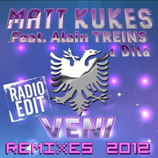 Matt Kukes feat Alain Treins & Dita - Veni (RLS Remix Edit Version Francophone)