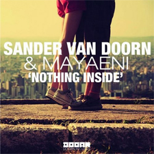 Sander Van Doorn Feat Mayaeni - Nothing Inside