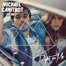 Michael Canitrot feat Polina - Right on me