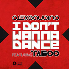 Alex Gaudino feat Taboo - I Don't Wanna Dance