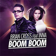 Brian Cross feat Inna - Boom Boom