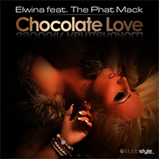 Elwina feat The Phat Mack - Chocolate Love