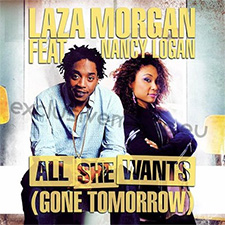 Laza Morgan feat Nancy Logan - All She Wants (Version Francophone)