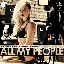 Alexandra Stan vs Manilla Maniacs - All My People