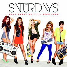 The Saturdays feat Sean Paul - What About Us