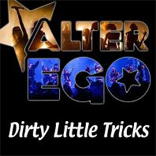 Alter Ego - Dirty Little Tricks (Version Francophone)