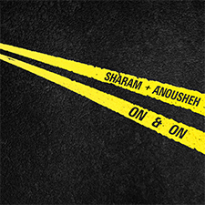 Sharam feat Anousheh - On & On