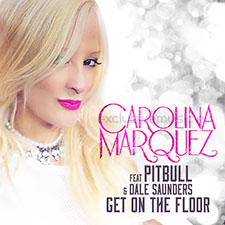 Carolina Marquez feat Pitbull - Get On The FloorCarolina Marquez feat Pitbull - Get On The Floor
