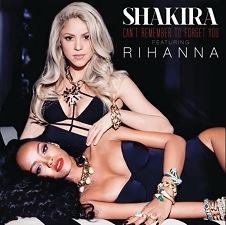 Shakira feat Rihanna - Can't Remember To Forget You