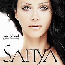 Safiya - One blood (Qui Coule Dans Mes Veines)