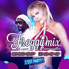 Froggy Mix feat Snoop Dogg - C'est Party! (Version Française)