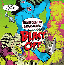 David Guetta & Kaz James - Blast Off