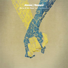 Above & Beyond feat Zoë Johnston - We're All We Need