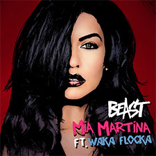 Mia Martina feat Waka Flocka - Beast